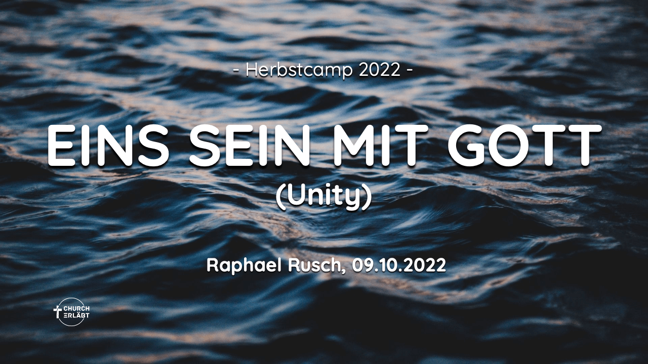 Unity – Eins sein mit Gott